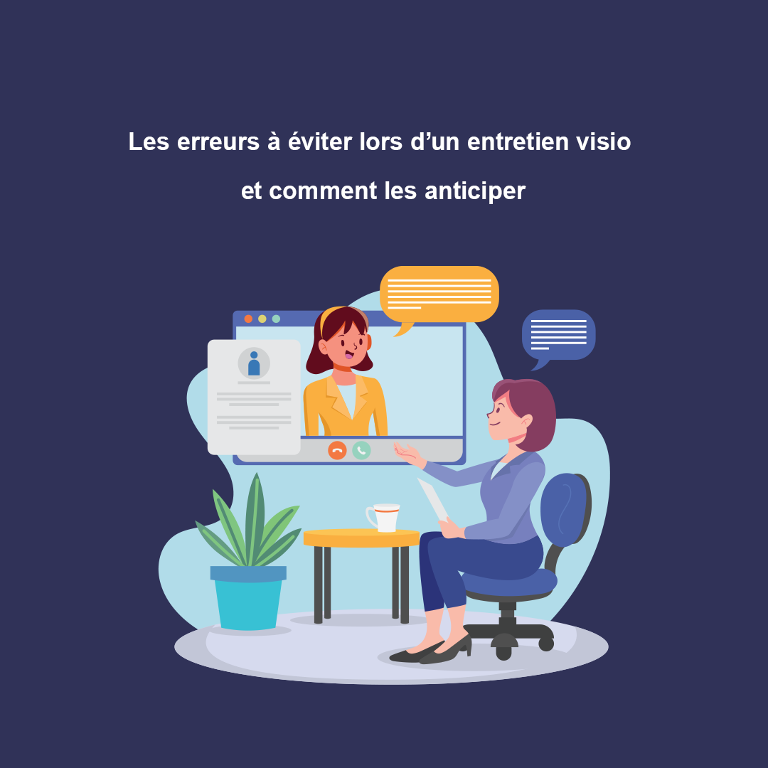 les erreurs courantes lors d'un entretien visio