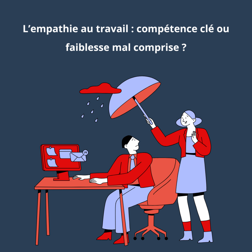 l'empathie au travail